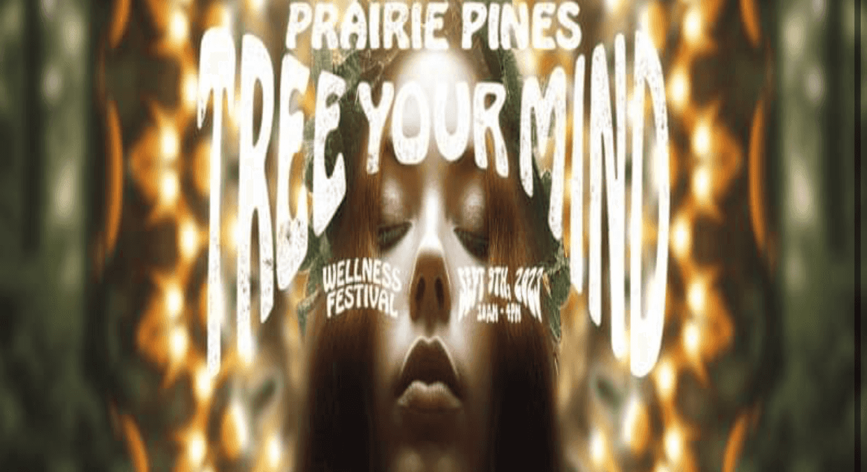 Tree Your Mind - Wellness Festival 2023 @ Prairie Pines